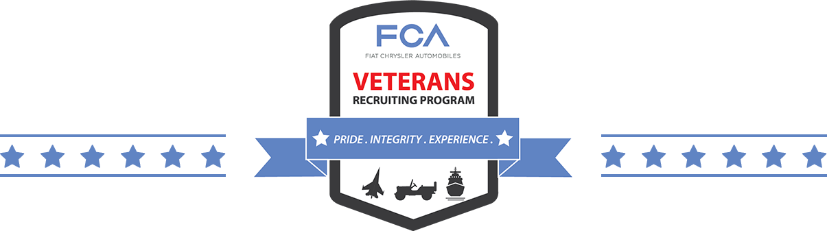 FCA veterans recruitment program. Pride. Integrity. Experience